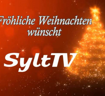 Frohe Weihnachten und Lekelk Jööl vom  Sylt TV Team